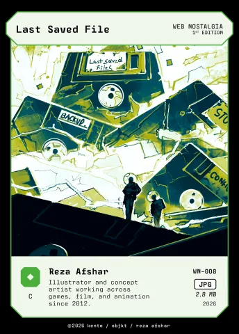 Last Saved File by Reza Afshar, WN-008 Kento card
