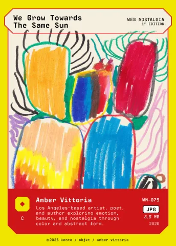 We Grow Towards The Same Sun by Amber Vittoria, WN-079 Kento card